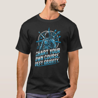 Explore Beyond Shirt Astronaut Motivations-Grafik