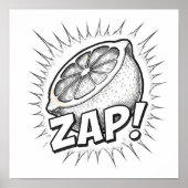 Explosive Pop Art Graphic: Zealous Zapping Zest Poster (Vorne)