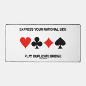 Express Deine rational side Play Duplicate Bridge Schreibtischunterlage (Vorderseite)