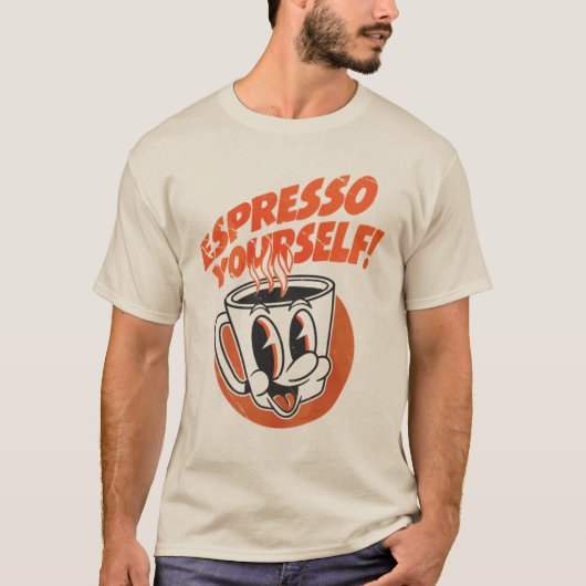 Expresso dich selbst! Lustiger Kaffee T-Shirt (Vorderseite)