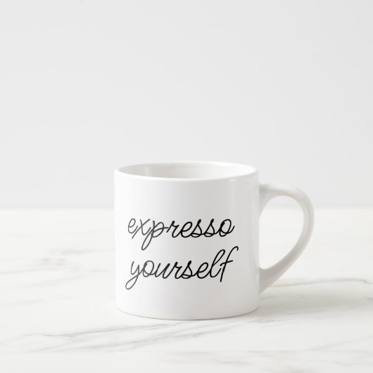 "Expresso Yourself" Funny Niedlich Coffee Sprichwo Espressotasse (Rechts)
