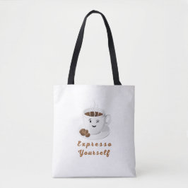 Expresso Yourself – Lustiges Lächelnde Kaffee-T-Sh Tasche