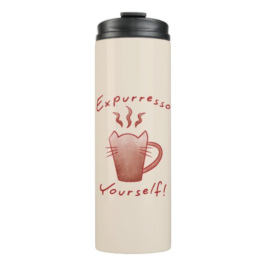 Expurresso Yourself Katzen und Kaffee Thermosbecher (Vorderseite)