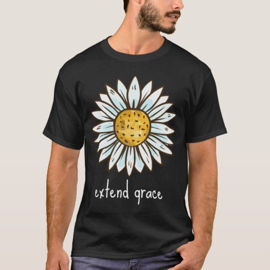 EXTEND GRACE simple powerful & beautiful reminder  T-Shirt (Vorderseite)