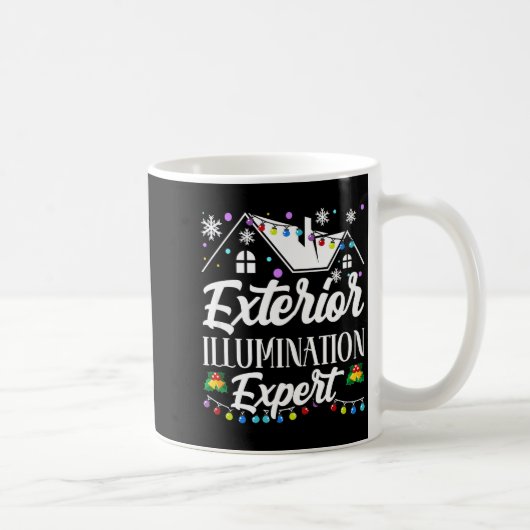 Exterior Illumination Expert Funny Christmas Decor Kaffeetasse (Rechts)