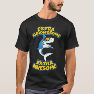 Extra-Chromosom Extra-Phantastisch-Down-Syndrom T-Shirt
