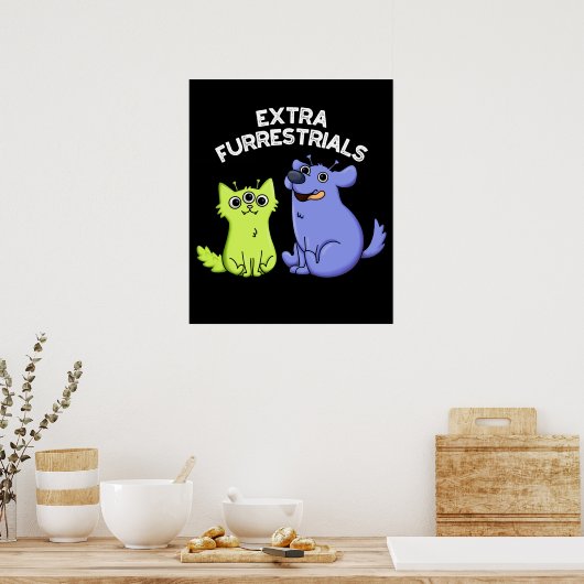 Extra Furrestrials Funny Alien Furry Pun Dark BG Poster (Küche)