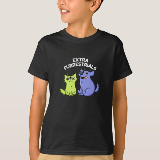 Extra Furrestrials Funny Alien Furry Pun Dark BG T-Shirt (Vorderseite)