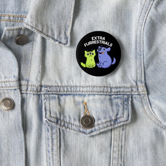 Extra Furrestrials Funny Furry Alien Pun Dark BG Button (Beispiel)