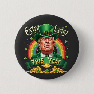 Extra Glück in diesem Jahr St Patrick Day Trump Le Button