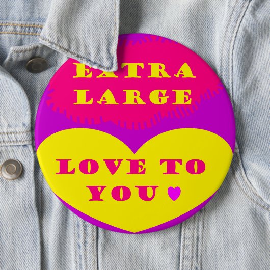 Extra große Liebe für Sie lila rosa Zitronenfarben Button (Beispiel)