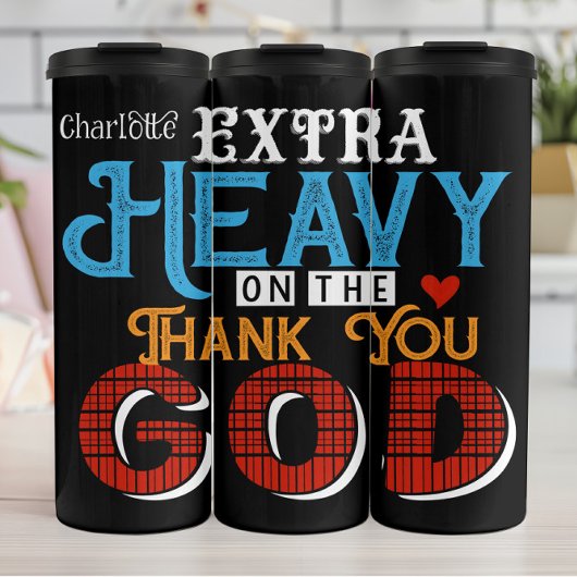 Extra Heavy Dankeschön Gott Thermosbecher