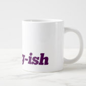 Extra Large Coffee Tasse - #Young-ish - Lila (Rechts)