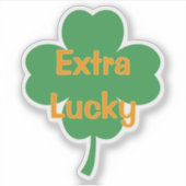 Extra Lucky Four-Leaf Clover St Patricks Day Aufkleber (Vorderseite)