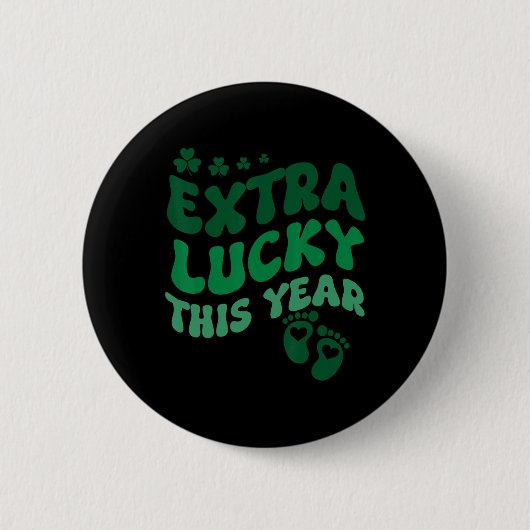 Extra Lucky Pregnancy Ankündigung St Patricks Day Button (Vorderseite)
