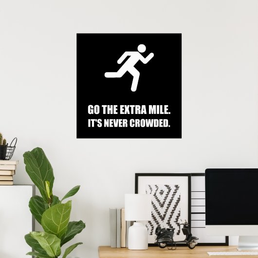 Extra Mile Poster (Heimbüro)