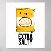 Extra Salty Funny Salty Snack Pub Poster (Vorne)