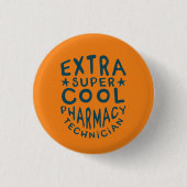 Extra Super Cooler Apotheker Button (Vorderseite)