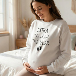 Extra Thankful This Year Mom Sweatshirt