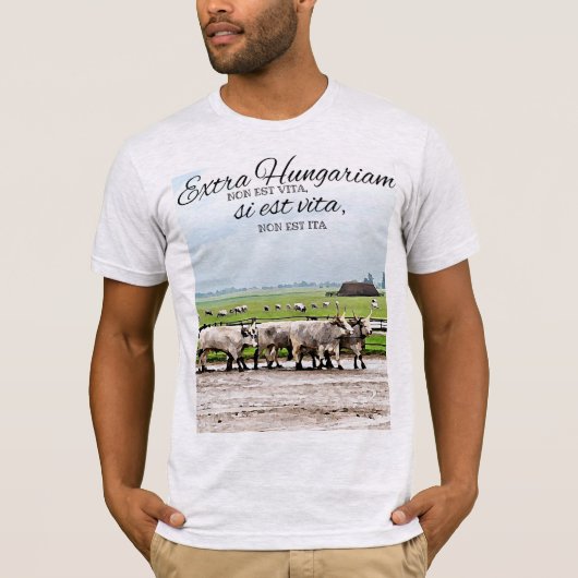 Extra Ungarn non est vita T-Shirt (Vorderseite)