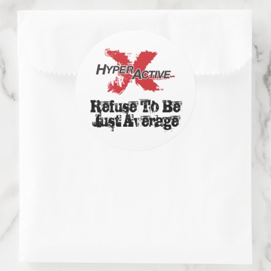 ExtraHyperActive-Motivierend-Aufkleber Runder Aufkleber (Tasche)