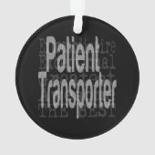 Extraordinär für Patiententransporter Ornament (Rückseite)