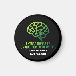 Extraordinarily Unique & United Cerebral Palsy  Magnet