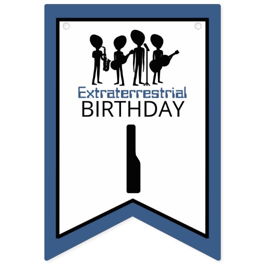 Extraterrestrische Band, Geburtstag Wimpelkette (Dritte Fahne)