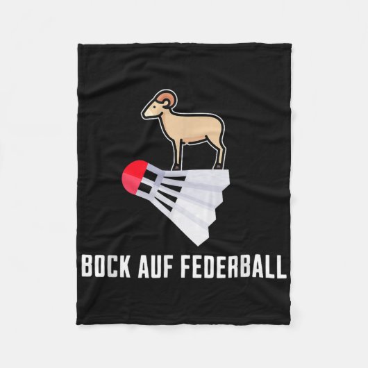 Extravagant Badminton - Wunsch nach Badminton Badm Fleecedecke (Vorderseite)