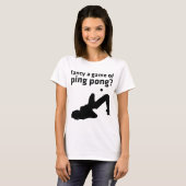 extravagant ein Spiel von Ping pong? T-Shirt (Vorne ganz)