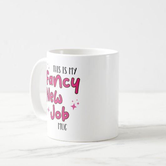 Extravagant New Job Tasse ist ein Abschiedsgeschen (Vorderseite Links)