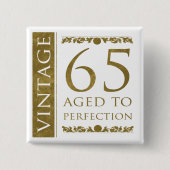 Extravagant Vintag 65. Geburtstag Button (Vorderseite)