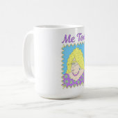 EXTRAVAGANTE DAME "ich auch" Tasse (Vorderseite Links)