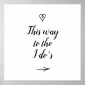 Extravagante Kalligraphie Auf diesem Weg zur Hochz Poster (Vorne)