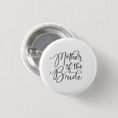 Extravagante Mutter des Bride Hand Lettered Button (Vorne & Hinten)