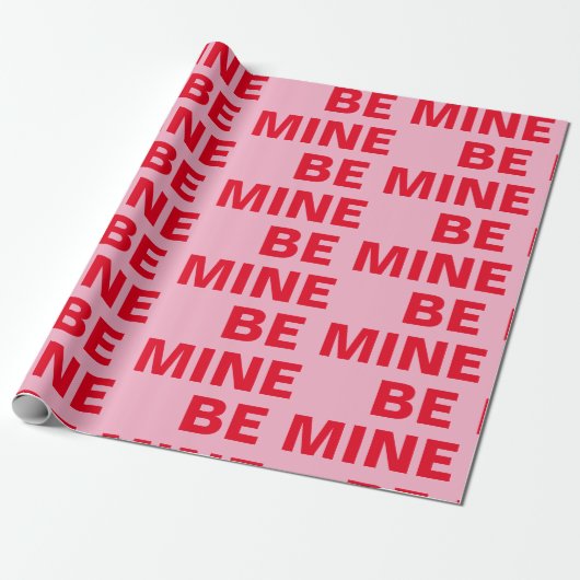 Extravagante Rot und Rosa - be MIne - Valentine Geschenkpapier (Ungerollt)