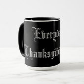 Extravaganter Text Alltag ist Erntedank Day Motiva Tasse (Vorderseite Links)