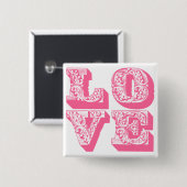 Extravagantes Liebe Square Button (Vorne & Hinten)