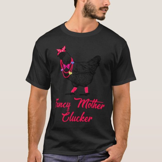 Extravagantes Mutterhühnchen T-Shirt (Vorderseite)