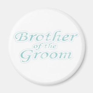 Extravaganza Bruder des Grooms Magnet