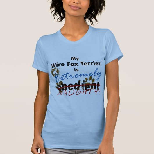 Extrem frecher Draht-Foxterrier T-Shirt (Vorderseite)