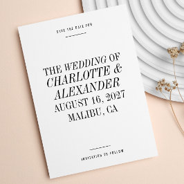 Extrem minimale Typografie Schwarz-weiße Hochzeit Save The Date