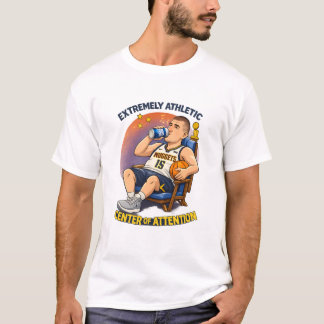 Extrem sehr sportliches Zentrum der Aufmerksamkeit T-Shirt