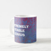 Extrem stabiler Genius Donald Trump - Funny Zitat Kaffeetasse (Vorderseite Links)