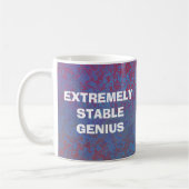 Extrem stabiler Genius Donald Trump - Funny Zitat Kaffeetasse (Links)
