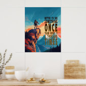 Extreme Explorer Gebirgskette, Sprichwort Poster (Küche)