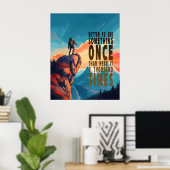 Extreme Explorer Gebirgskette, Sprichwort Poster (Heimbüro)