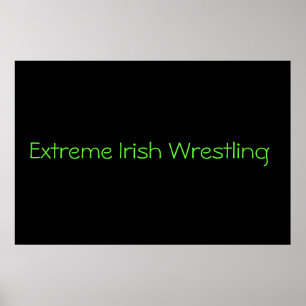 Extremer irischer Wrestling Poster