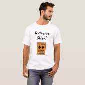 Extremer Skifahrer! T-Shirt (Vorne ganz)