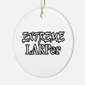 Extremes Larper Keramik Ornament (Links)